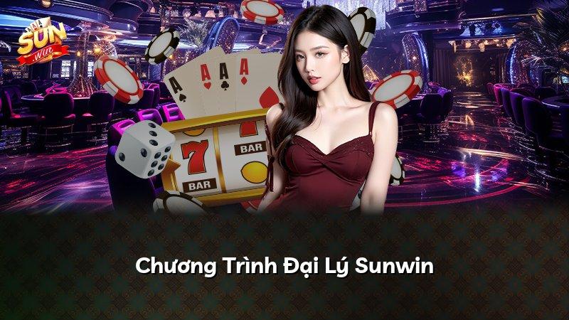 Chương Trình Đại Lý Sunwin